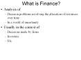 What is Finance PowerPoint PPT Presentation