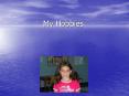 My Hobbies PowerPoint PPT Presentation