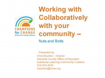 Working with Collaboratively with your community