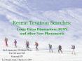 Recent Tevatron Searches: Large Extra Dimensions, SUSY, and other New Phenomena PowerPoint PPT Presentation