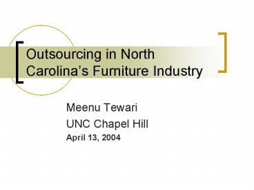 Outsourcing in North Carolinas Furniture Industry