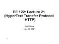 EE 122: Lecture 21 (HyperText Transfer Protocol - HTTP) PowerPoint PPT Presentation