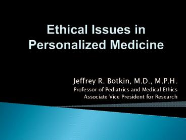 Ethical Issues in Personalized Medicine