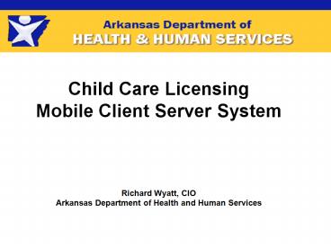 Child Care Licensing presentation | free to view
