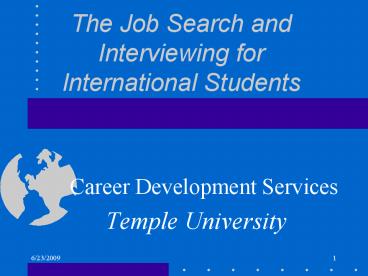 The Job Search and Interviewing for International Students