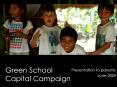 Green School Capital Campaign PowerPoint PPT Presentation