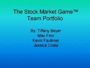 The Stock Market Game Team Portfolio
