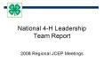 National 4H Leadership Team Report PowerPoint PPT Presentation