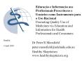 Educao e Informao aos Profissionais Prescritores e Usurios como Instrumento para o Uso Racional Prom PowerPoint PPT Presentation