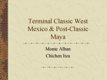 Terminal Classic West Mexico