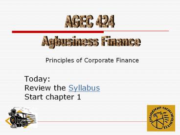 Today: Review the Syllabus Start chapter 1