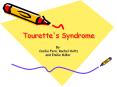 Tourette's Syndrome PowerPoint PPT Presentation