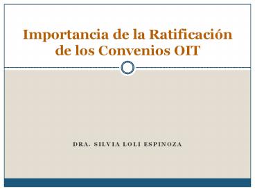 Dra. Silvia Loli Espinoza