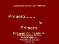 AMERICAN SCHOOL OF TAMPICO FCD Educational Services Alejandro G. Lobo Prevention Specialist www.fcd. PowerPoint PPT Presentation