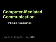 ComputerMediated Communication