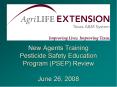 New Agents Training Pesticide Safety Education Program PSEP Review June 26, 2008 PowerPoint PPT Presentation