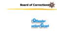 Board of Corrections PowerPoint PPT Presentation
