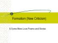 Formalism New Criticism PowerPoint PPT Presentation