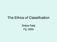The Ethics of Classification PowerPoint PPT Presentation