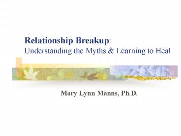 Relationship Breakup: Understanding the Myths