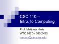 CSC 110 Intro. to Computing PowerPoint PPT Presentation