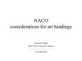 NACO considerations for art headings PowerPoint PPT Presentation