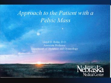 Approach to the Patient with a Pelvic Mass