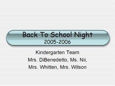 Back To School Night 20052006