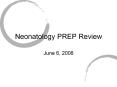 Neonatology PREP Review PowerPoint PPT Presentation