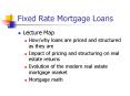 Fixed Rate Mortgage Loans PowerPoint PPT Presentation
