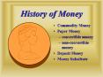 History of Money PowerPoint PPT Presentation