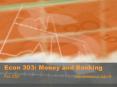 Econ 303: Money and Banking PowerPoint PPT Presentation