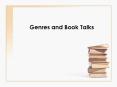 Genres and Book Talks PowerPoint PPT Presentation