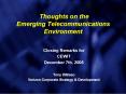Thoughts on the Emerging Telecommunications Environment PowerPoint PPT Presentation