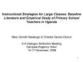 Instructional Strategies for Large Classes: Baseline Literature and Empirical Study of Primary Schoo PowerPoint PPT Presentation
