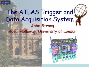 The ATLAS Trigger and Data Acquisition System