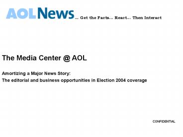 The Media Center AOL