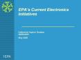EPAs Current Electronics Initiatives PowerPoint PPT Presentation