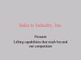 Sales to Industry, Inc. PowerPoint PPT Presentation