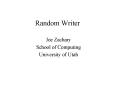 Random Writer PowerPoint PPT Presentation