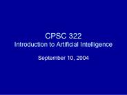 CPSC 322 Introduction to Artificial Intelligence