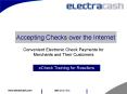 Convenient Electronic Check Payments for Merchants and Their Customers PowerPoint PPT Presentation