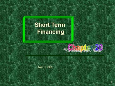 Chapter 20: Short Term Financing