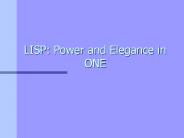 LISP: Power and Elegance in ONE