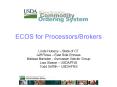 ECOS for ProcessorsBrokers PowerPoint PPT Presentation