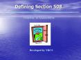 Defining Section 508 PowerPoint PPT Presentation