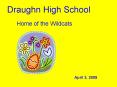 Draughn High School PowerPoint PPT Presentation