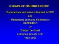 8 YEARS OF FISHERIES IN CPP PowerPoint PPT Presentation