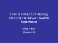 How is Ocean.US Helping IOOSGOOS Move Towards Realization PowerPoint PPT Presentation