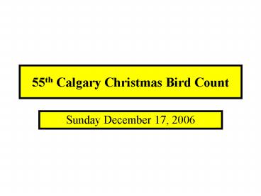 55th Calgary Christmas Bird Count